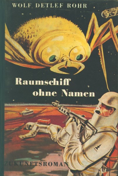 Rohr, Wolf Detlef Leihbuch Raumschiff ohne Namen (Dörner)