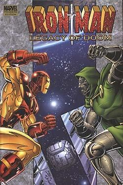 Iron Man Legacy of Doom HC