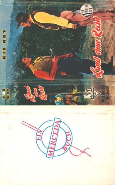 Kid Roy Leihbuch SU Land ohne Recht (Merceda) nur Schutzumschlag