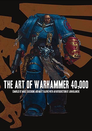 Art of Warhammer 40,000 (Games Workshop, B.)