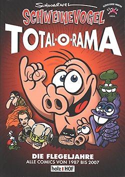 Schweinevogel Total-O-Rama (Glücklicher Montag Productions, Br.) Nr. 1-2
