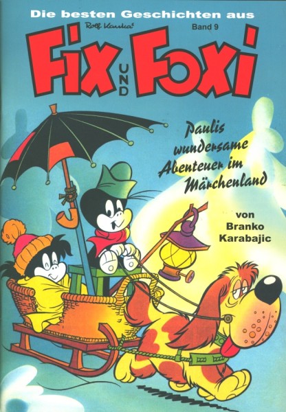 Besten Geschichten aus Fix und Foxi 09