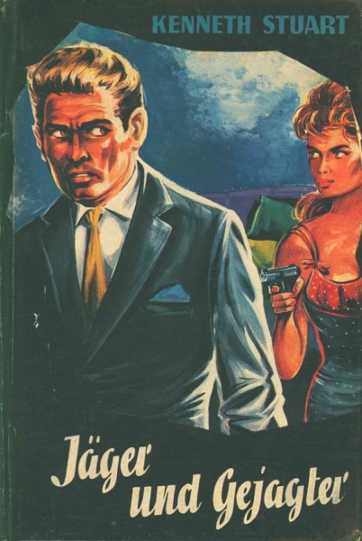 Stuart, Kenneth Leihbuch Jäger und Gejagter (Bewin)
