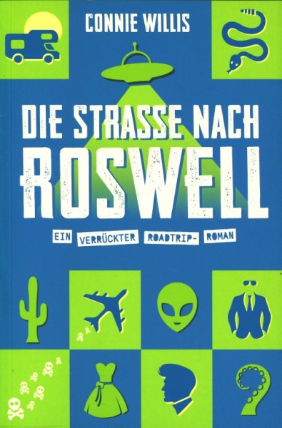 Willis, C.: Strasse nach Roswell