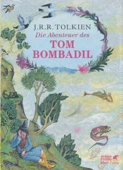 Tolkien J.R.R.: Die Abenteuer des Tom Bombadil