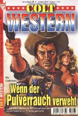 Colt Western (Kelter) Neuauflage Nr. 1-72