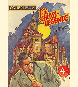 Kapuzenmann (Schwicker, Österreich) Colibri Nr.2 Titel: Die Schloßlegende