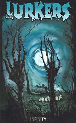 Lurkers (Infinity, Br)