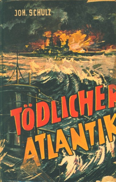 Schulz, Joh. Leihbuch Tödlicher Atlantik (Zimmermann)