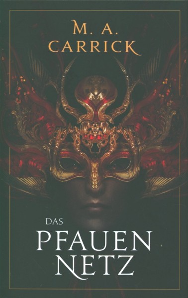 Carrick, M.A.: Rabe und Rose 3 - Das Pfauennetz