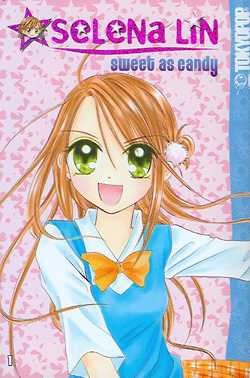Sweet as Candy (Tokyopop, Tb) Selena Lin Nr. 1+2 kpl. + Burning Moon Nr. 1 + White Night Melody Nr.