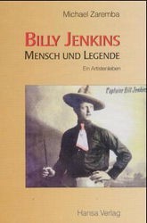 Billy Jenkins: Mensch & Legende (Hansa) von Michael Zaremba