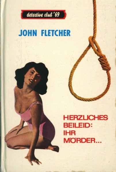 Fletcher, John Leihbuch Herzliches Beileid: Ihr Mörder (Feldmann)