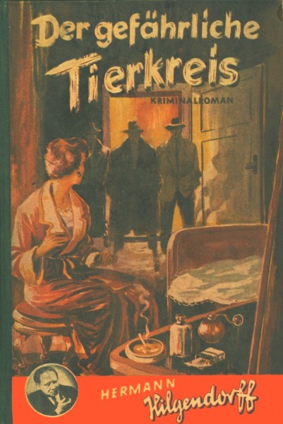 Hilgendorff, Hermann LB Gefährliche Tierkreis (Dörner) Leihbuch