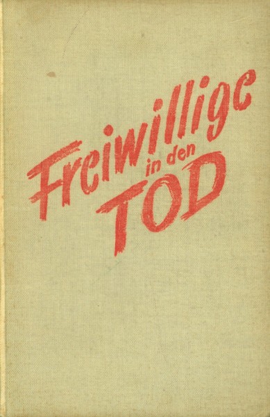 Verbeet, Albert Leihbuch Freiwillige in den Tod (Widukind)