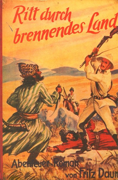 Daum, Fritz Leihbuch Ritt durch brennendes Land (Hönne)