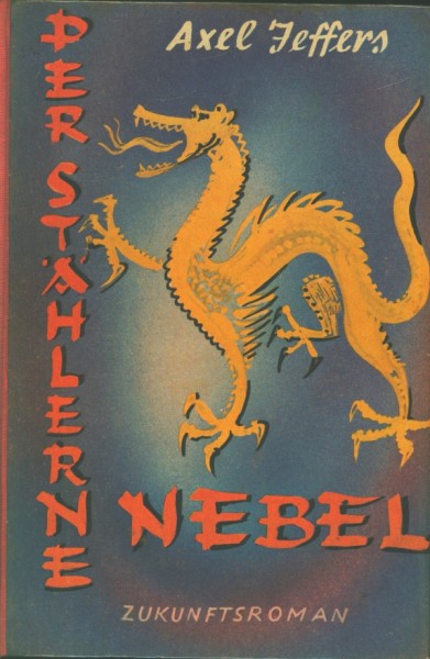 Jeffers, Axel Leihbuch Stählerne Nebel (Hönne)
