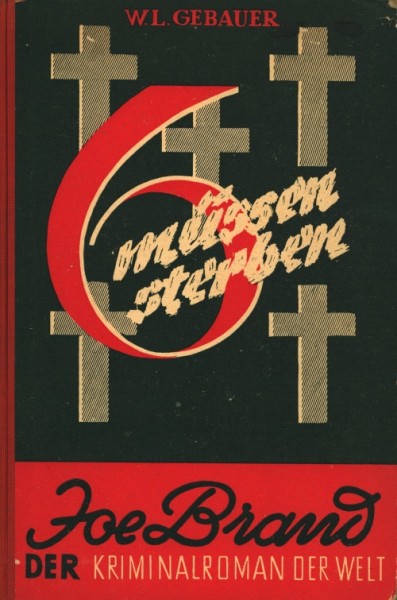 Joe Brand Leihbuch 6 müssen sterben (Reihenbuch)