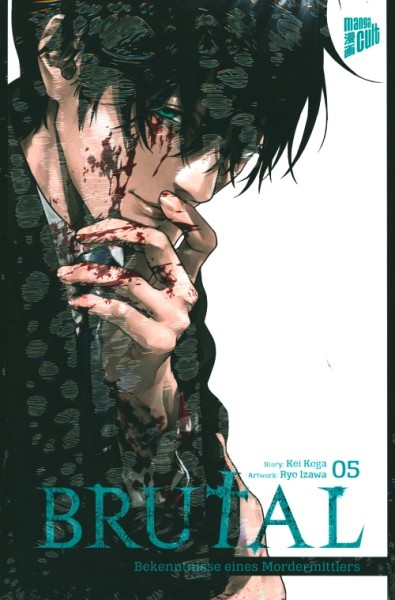 Brutal - Bekentnisse eines Mordermittlers 05