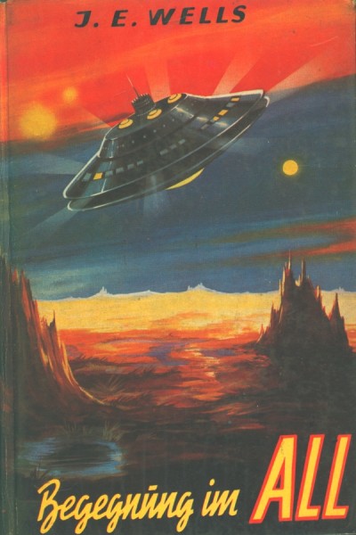 Wells, J.E. Leihbuch Begegnung im All (Hönne)