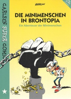 Carlsen Super Comics (Carlsen, Br.) Die Minimenschen Nr. 1-3