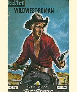 William Tex / Kelter-Abenteuer (Kelter) Nr. 86-100