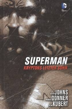 Superman: Kryptons letzter Sohn (Panini, B.) Hardcover