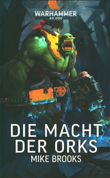 Warhammer 40.000 - Die Macht der Ork