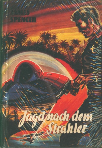 Spencer, James Leihbuch Jagd nach dem Strahler (Bewin)