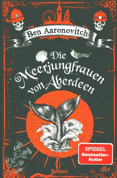 Aaronovitch, B.: Die Flüsse von London 10 - Die Meerjungfrauen von Aberdeen