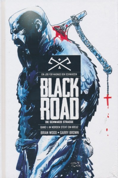 Black Road (Panini, B.) Die schwarze Strasse Nr. 1,2