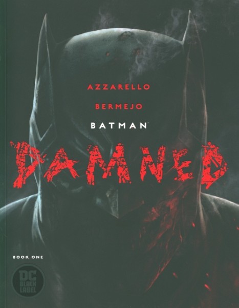 Batman: Damned 1st Print