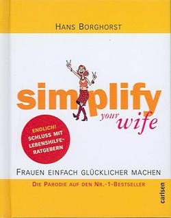 Simplify your wife
