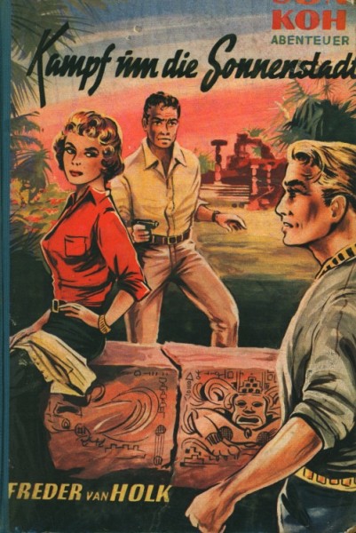 Sun Koh Leihbuch Kampf um die Sonnenstadt (Borgsmüller)