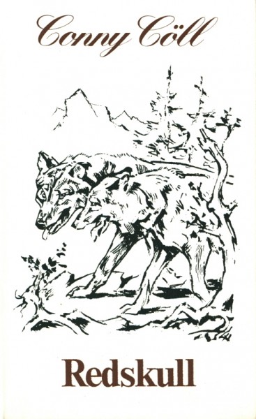 Conny Cöll Leihbuch ND Redskull (Kölbl) Nachdruck