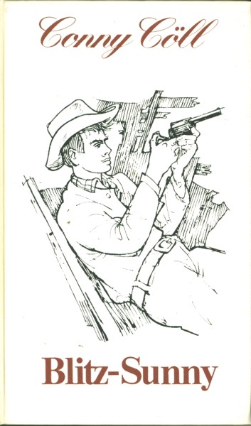Conny Cöll Leihbuch ND Blitz Sunny (Kölbl) Nachdruck