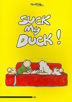 Ralf König: Suck my Duck