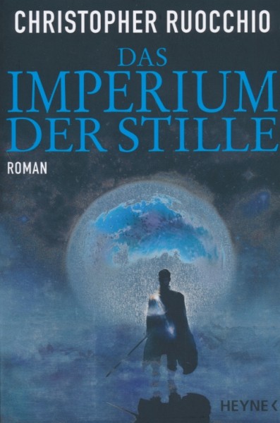 Ruocchio, C.: Imperium der Stille