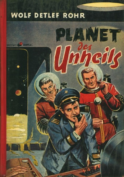 Rohr, Wolf Detlef Leihbuch Planet des Unheils (Dörner)