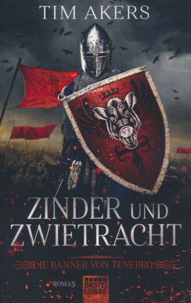 Akers, T.: Banner von Tenebros 1 - Zinder und Zwietracht