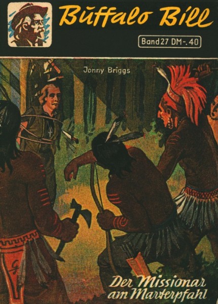 Buffalo Bill (Volksbücherei, Romane) Nr. 11-65