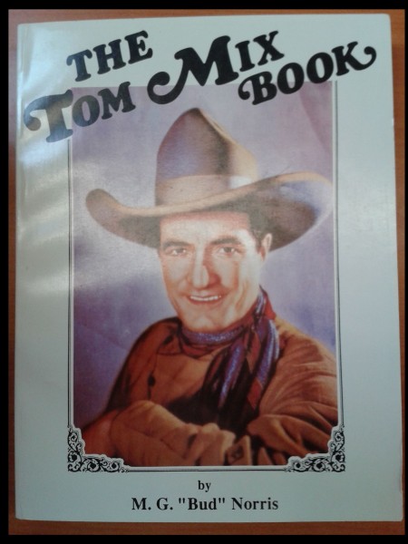 Tom Mix Book (World of Yesterday, Br.)