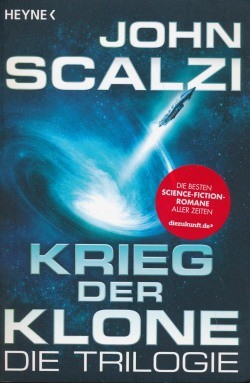 Scalzi, J.: Krieg der Klone - Trilogie