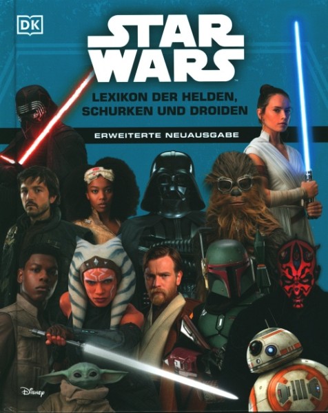 Star Wars Lexikon der Helden, Schurken und Droiden - Erweiterte Neuausgabe