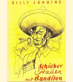 Billy Jenkins Vorkrieg Leihbuch Nachdruck Schieber Frauen und Banditen (Ganzbiller)