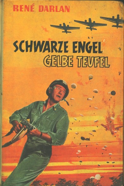 Darlan, Rene Leihbuch Schwarze Engel, Gelbe Teufel (Bewin)