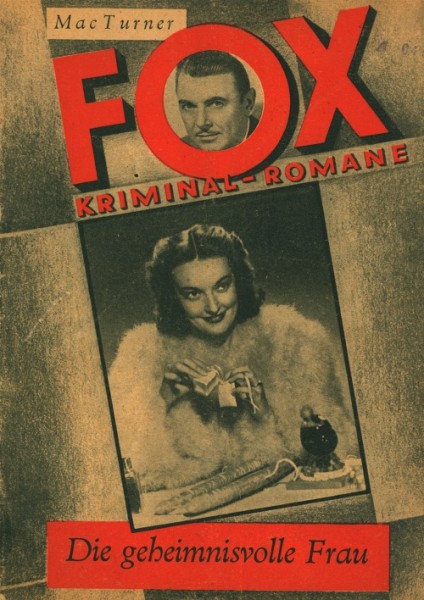 Fox Kriminal-Romane (Buch und Presse) Geheimnisvolle Frau