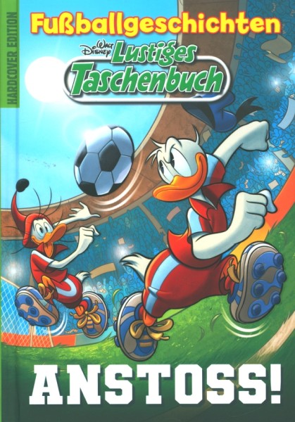 Lustiges Taschenbuch - Fußballgeschichten - Anstoss!