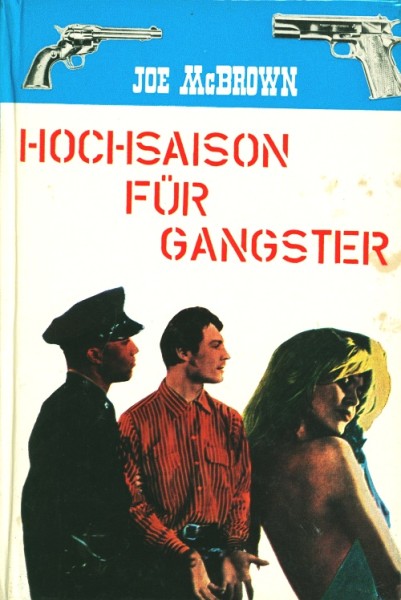 McBrown, Joe Leihbuch Hochsaison für Gangster (Feldmann)