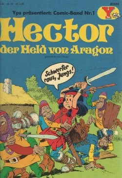 Yps präsentiert (Gruner & Jahr, Br.) Nr. 1 Hector der Held von Aragon